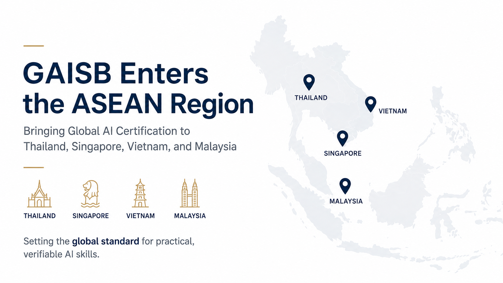 GAISB Enters the ASEAN Region, map of Thailand, Singapore, Vietnam and Malaysia